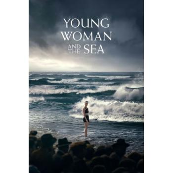 Young Woman and the Sea (2024)