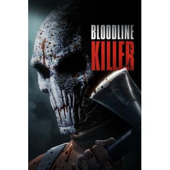 Bloodline Killer (2024)